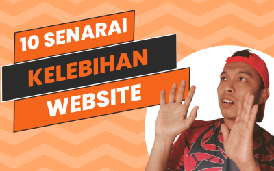 10 Kelebihan Mempunyai Website