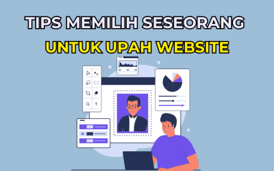 Tips Memilih Seseorang Untuk Upah Website Anda Supaya Tak Kena Tipu